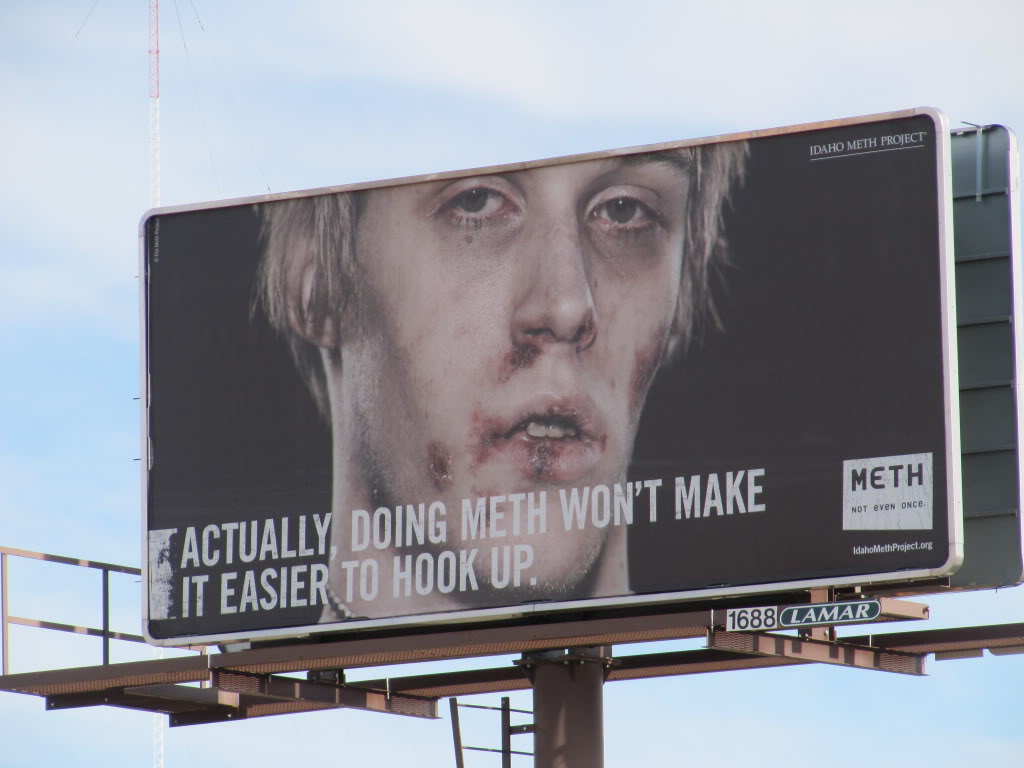 The countryside is decorated with anti-meth billboards...